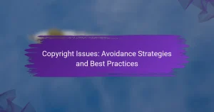 Copyright Issues: Avoidance Strategies and Best Practices