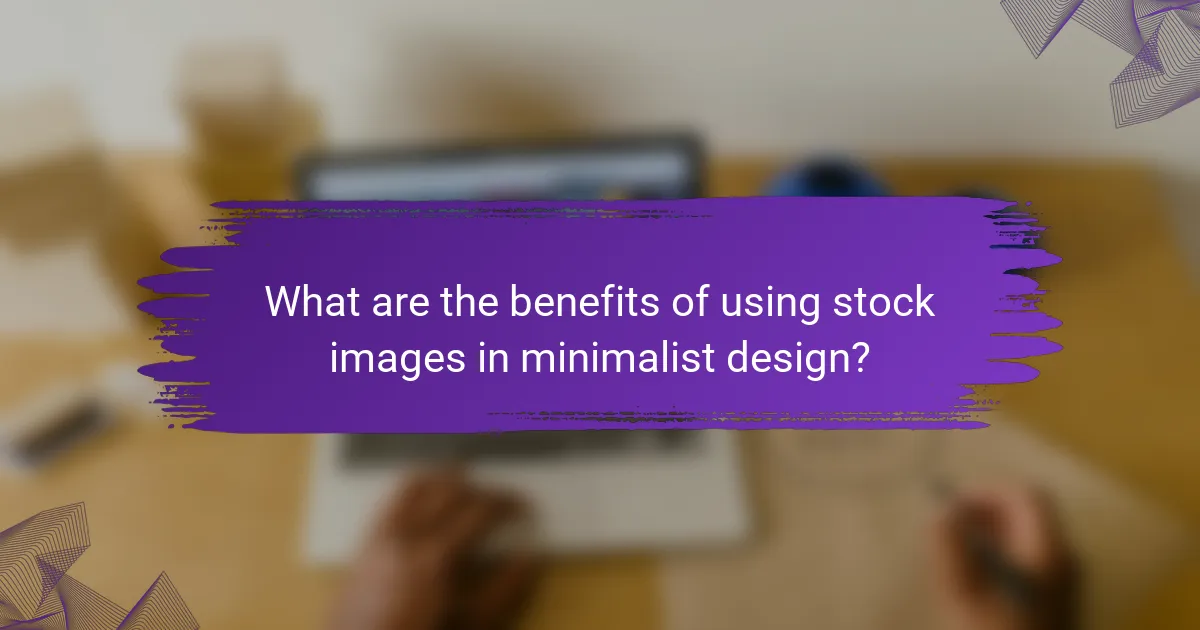 What are the benefits of using stock images in minimalist design?