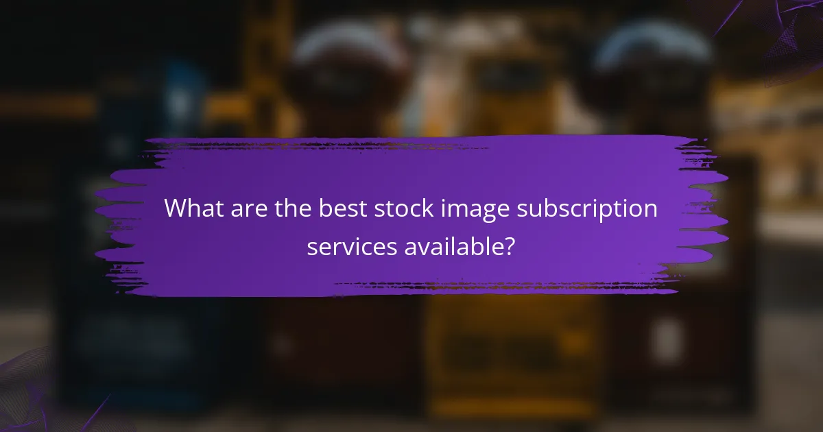 What are the best stock image subscription services available?